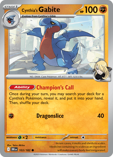 Cynthia's Gabite - DRI 103/182